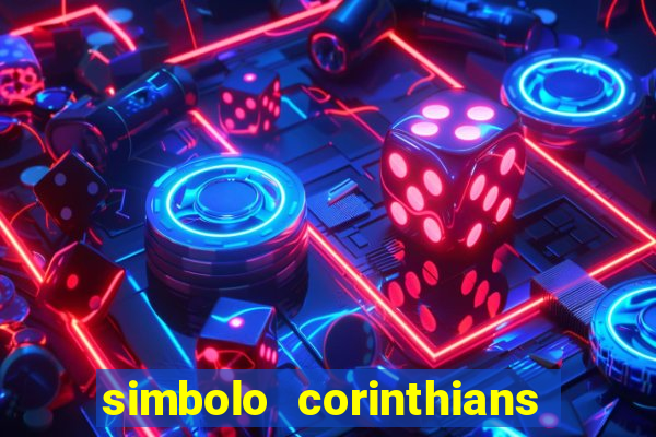 simbolo corinthians copiar e colar